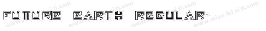 Future Earth Regular字体转换